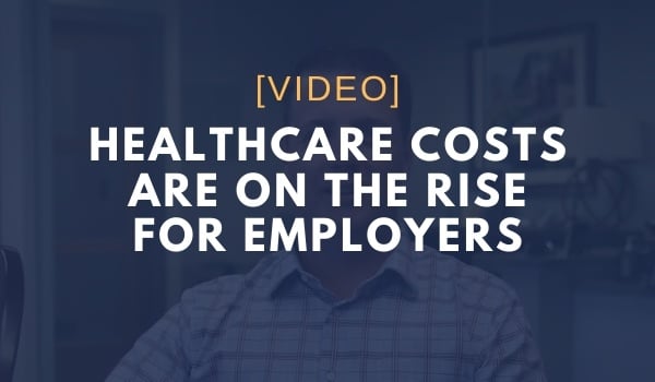 Healthcare Costs are on the Rise