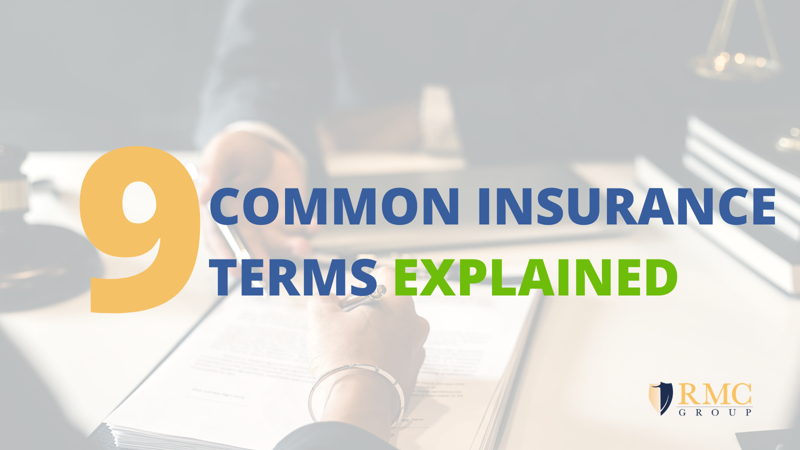 9 Common Insurance Terms Explained
