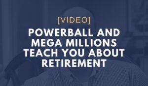 powerball teaches you about retirement